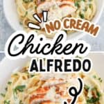 A bowl of high protein chicken Alfredo featuring fettuccine pasta, sliced grilled chicken, and creamy Alfredo sauce, garnished with chopped parsley. Text on the image reads NO CREAM Chicken Alfredo with an arrow pointing to the chicken.