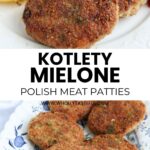 A plate of golden-brown kotlety mielone, classic Polish meat patties, served with boiled potatoes, fresh dill, and shredded beets. Shown both plated with sides and on a decorative dish. Text reads Kotlety Mielone Polish Meat Patties.